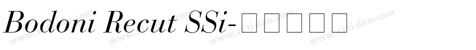 Bodoni Recut SSi字体转换